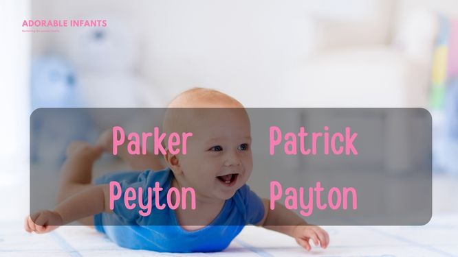 Adorable baby boy names that start with P