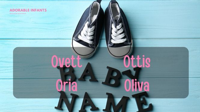 Lovely gender neutral names that start with O