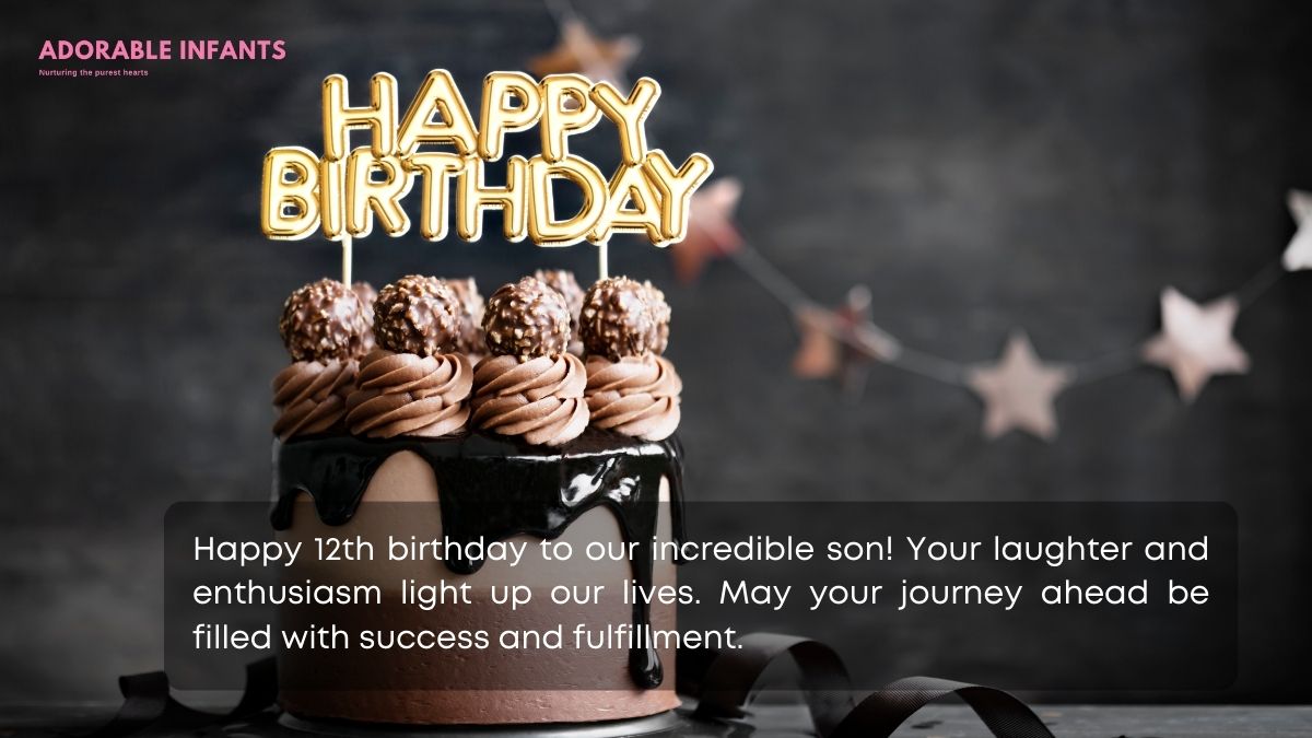 Emotional 12th birthday wishes for son from parents