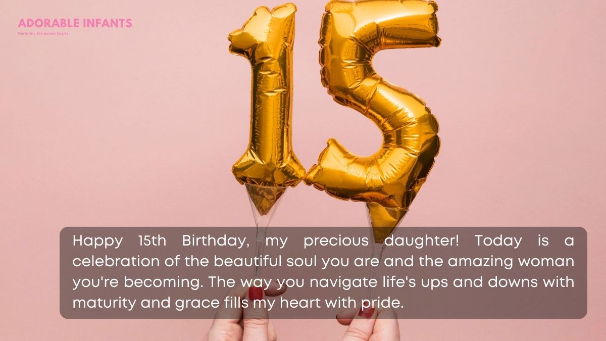 Happy 15th birthday daughter wishes to celebrate a wonderful milestone