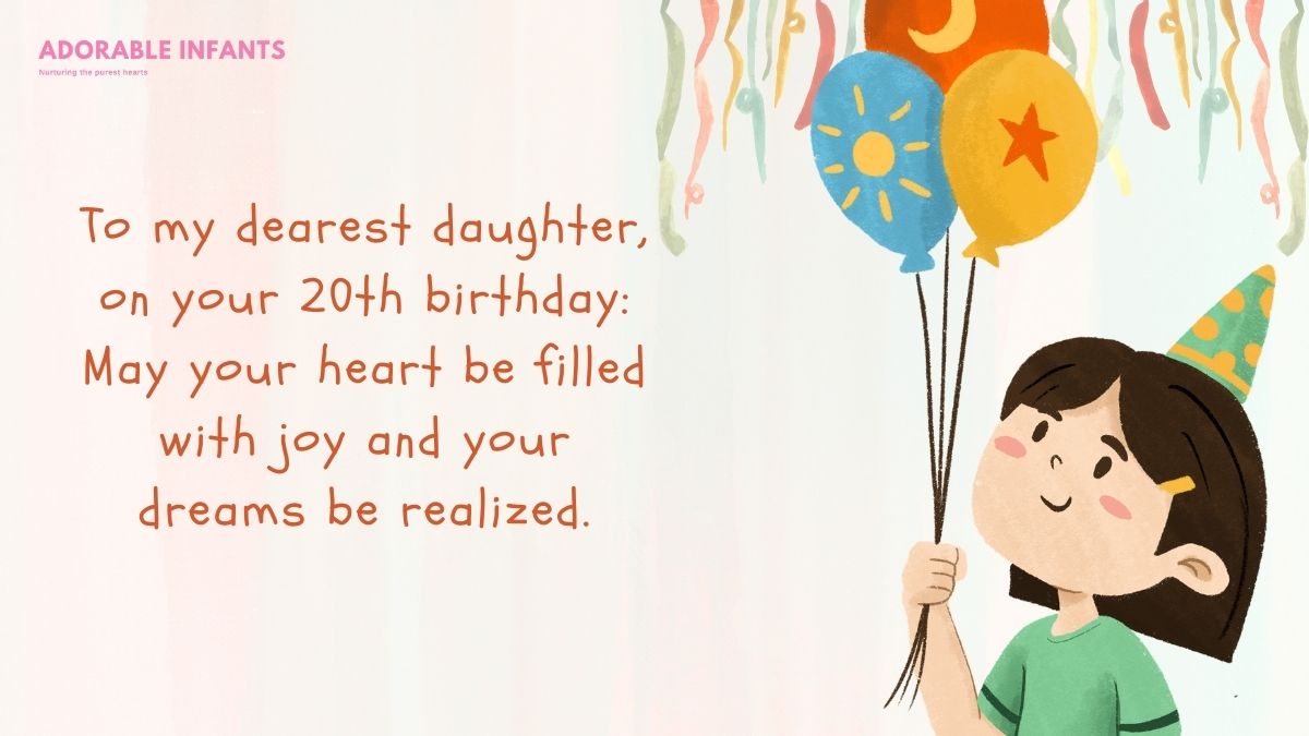 Happy 20th birthday daughter wishes for a bright future