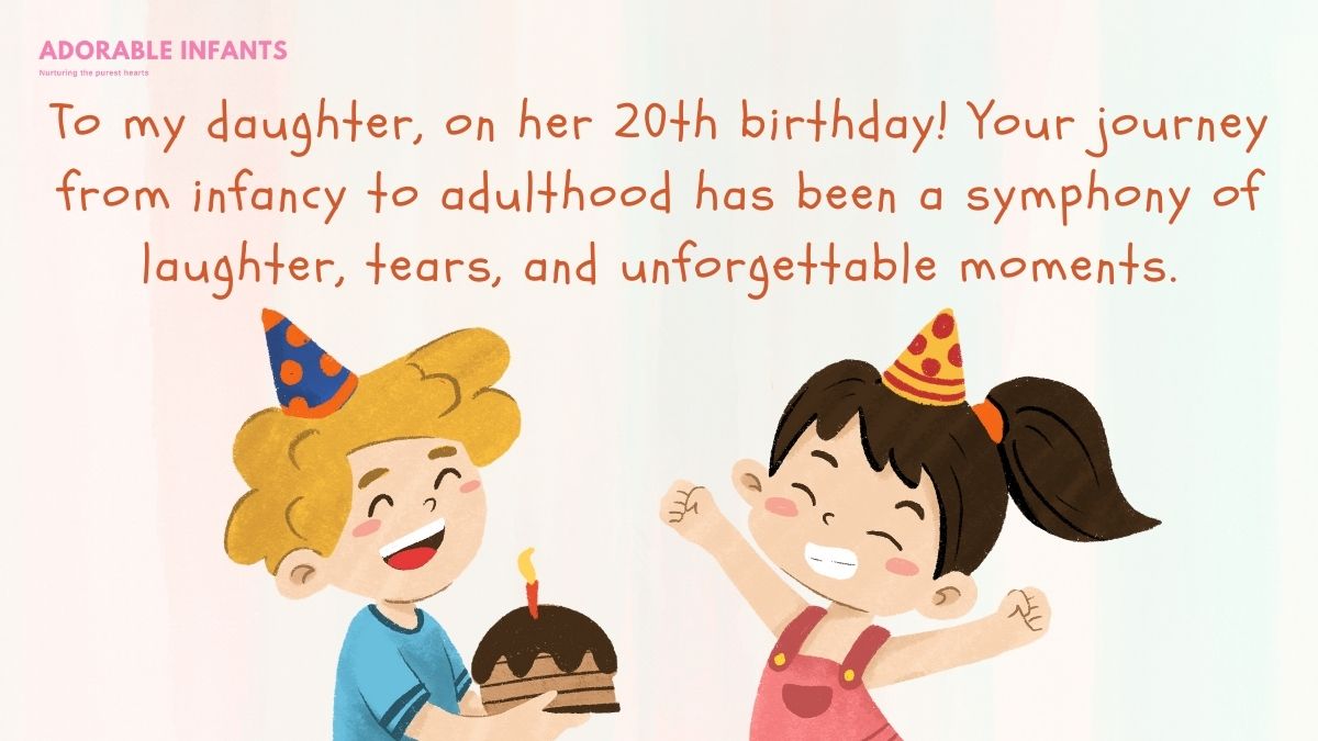 Happy 20th birthday daughter wishes to celebrate a wonderful milestone