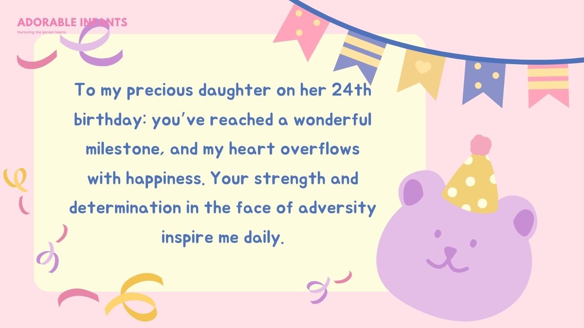 Happy 24th birthday daughter wishes to celebrate a wonderful milestone