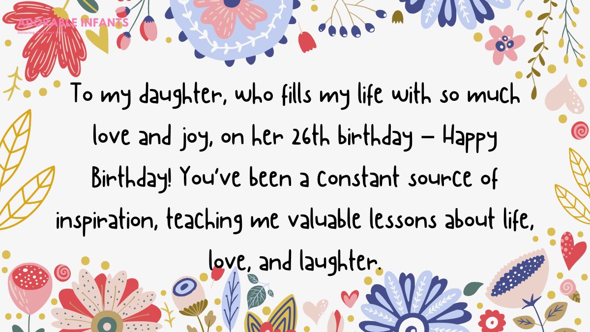 Happy 26th birthday daughter wishes to celebrate a wonderful milestone