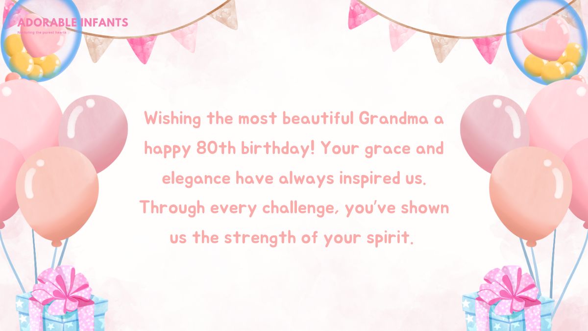 Heartwarming happy 80th birthday grandma wishes