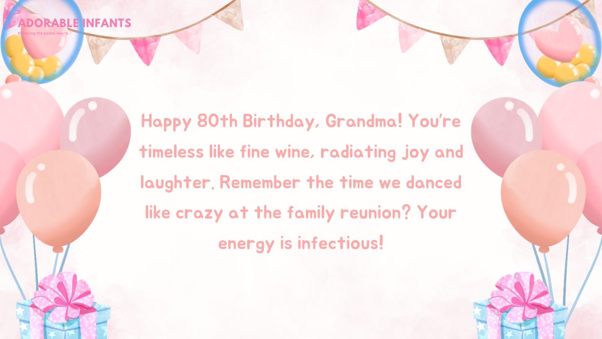 Playful and fun happy 80th birthday grandma wishes