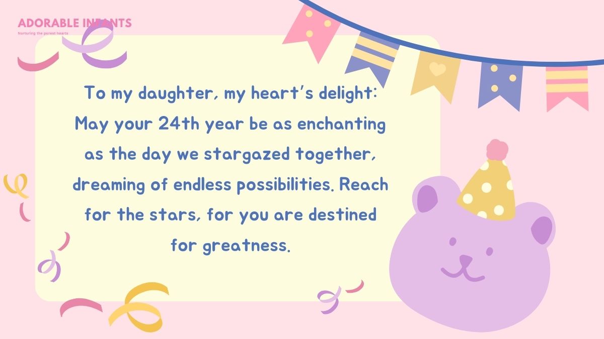 Special, best birthday wishes for my daughter turning 24
