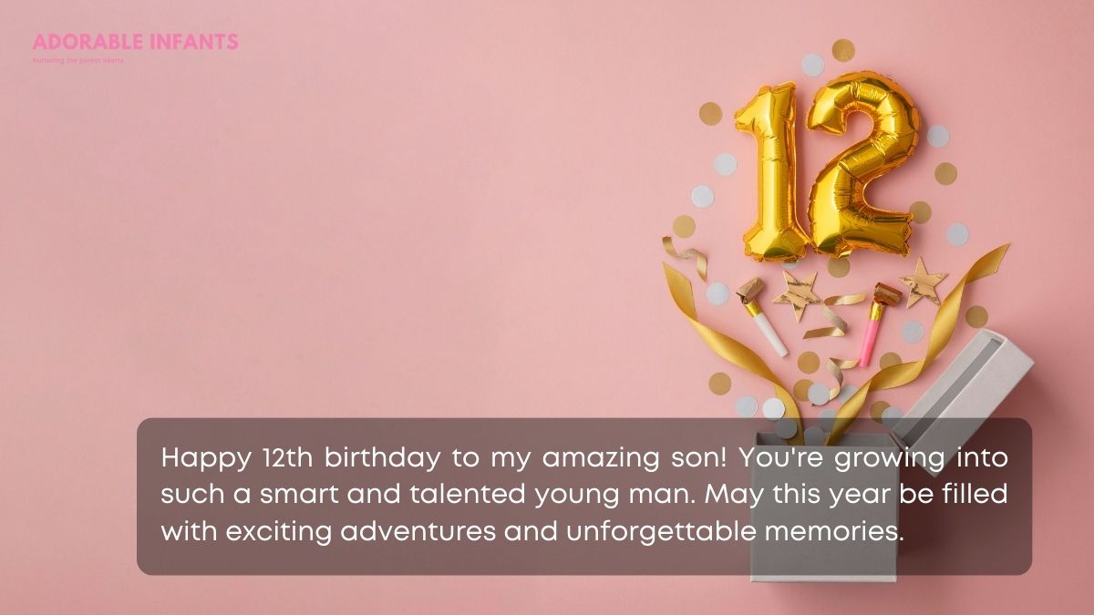 Special, best birthday wishes for my son turning 12