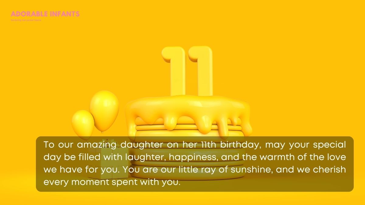 Sweet and sentimental 11th birthday wishes for daughter