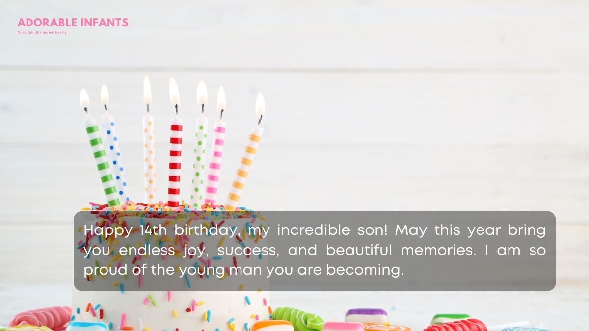 Sweet and sentimental 14th birthday wishes for son
