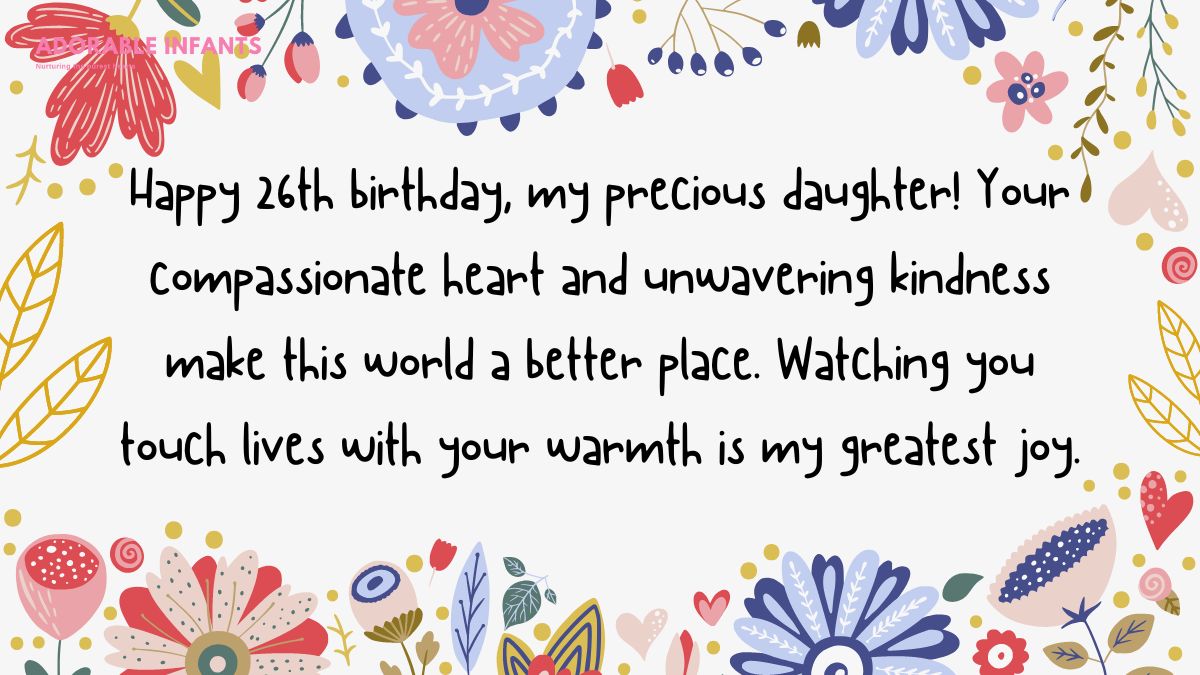 Sweet and sentimental 26th birthday daughter wishes