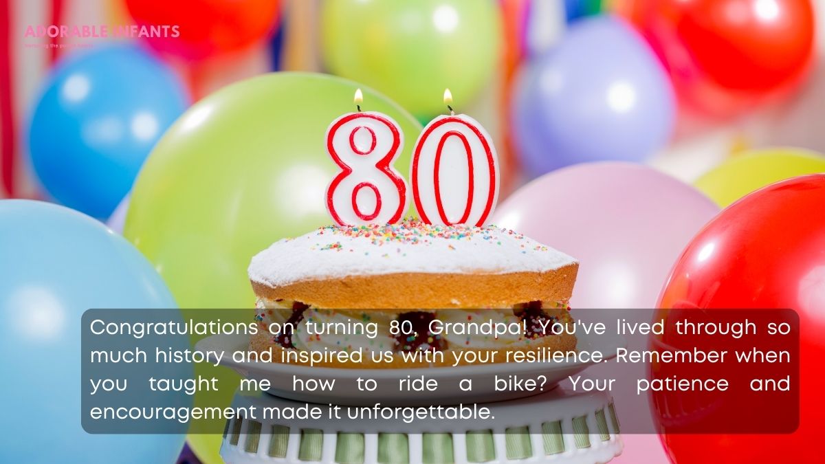 Sweet and sentimental happy 80th birthday grandpa wishes