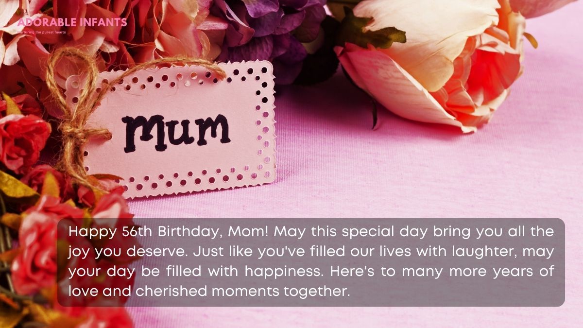 Happy 56th birthday mom wishes to make the day special