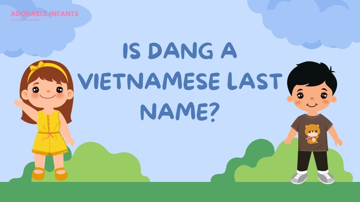 Is Dang a Vietnamese last name?