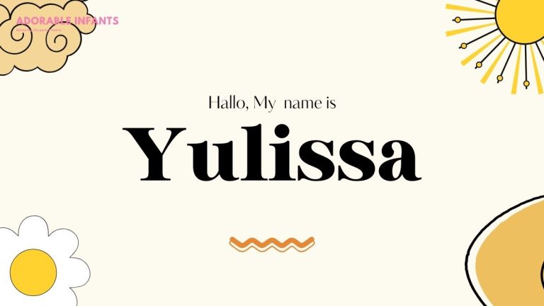 Yulissa Name Meaning & 58+ Best Middle Name For Yulissa