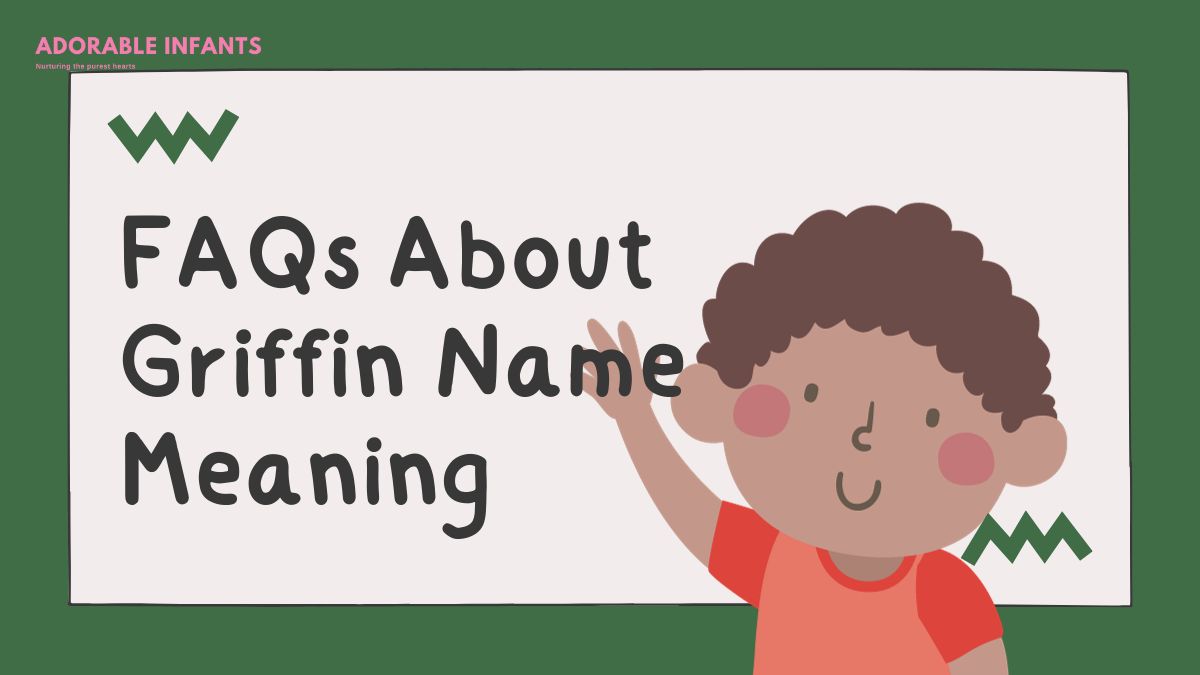 FAQs About Griffin Name Meaning