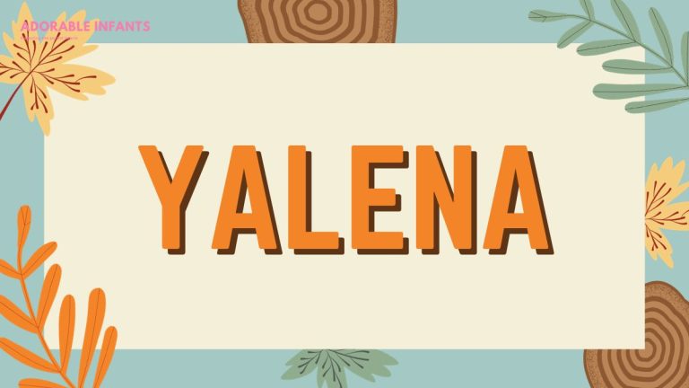 Yalena Name Meaning, Origin & 46+ Best Middle Name For Yalena