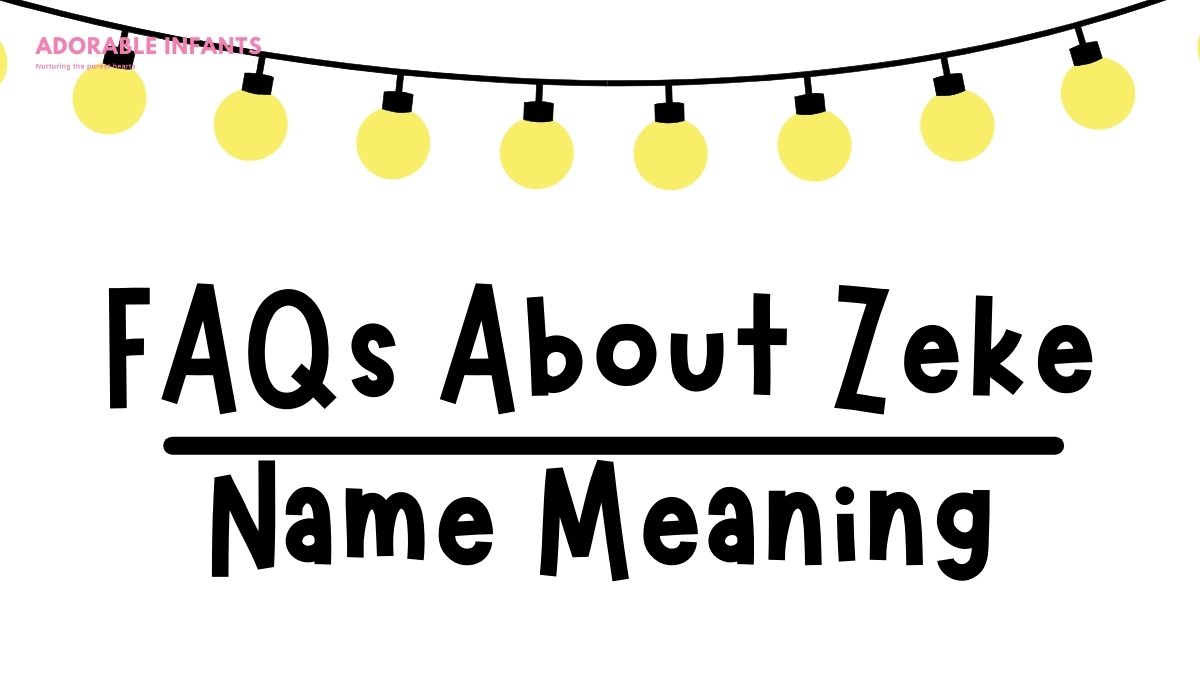 FAQs About Zeke Name Meaning