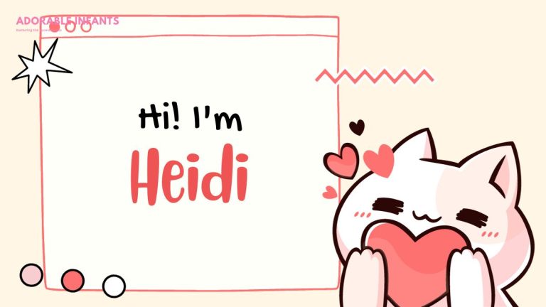 Heidi Name Meaning, Origin & 52+ Best Middle Name For Heidi